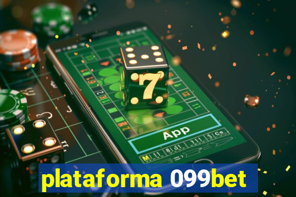 plataforma 099bet