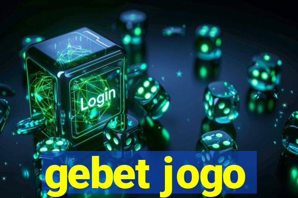 gebet jogo