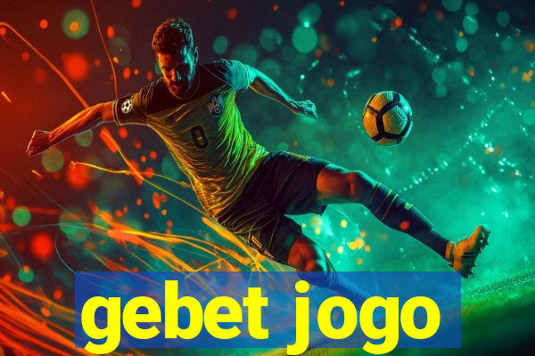 gebet jogo