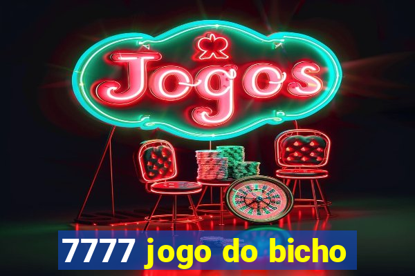 7777 jogo do bicho