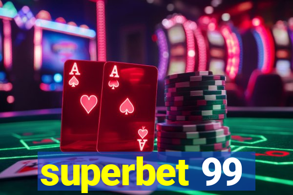 superbet 99