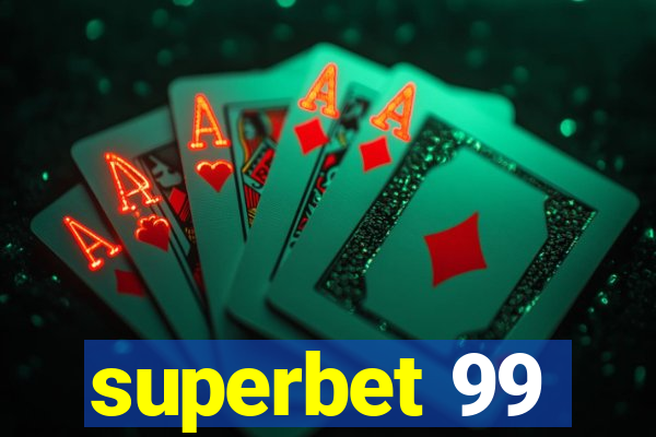 superbet 99