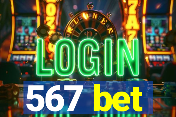 567 bet