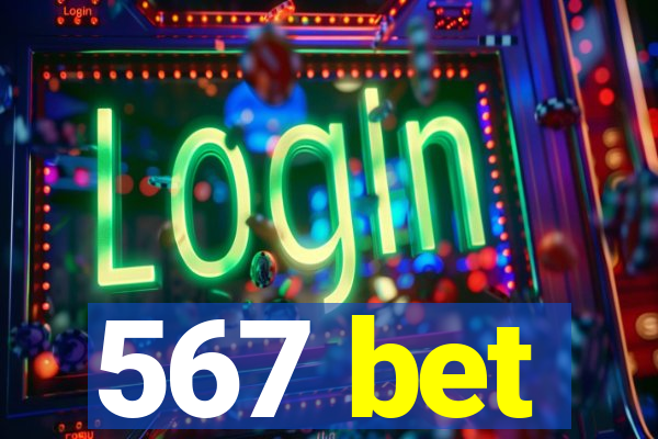 567 bet