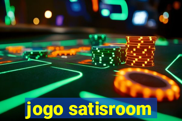 jogo satisroom