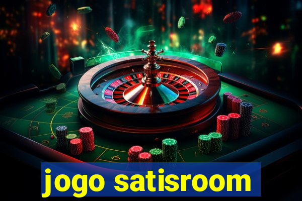 jogo satisroom