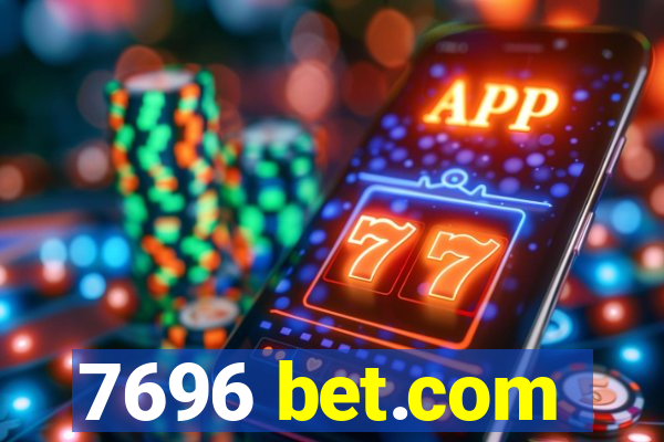 7696 bet.com