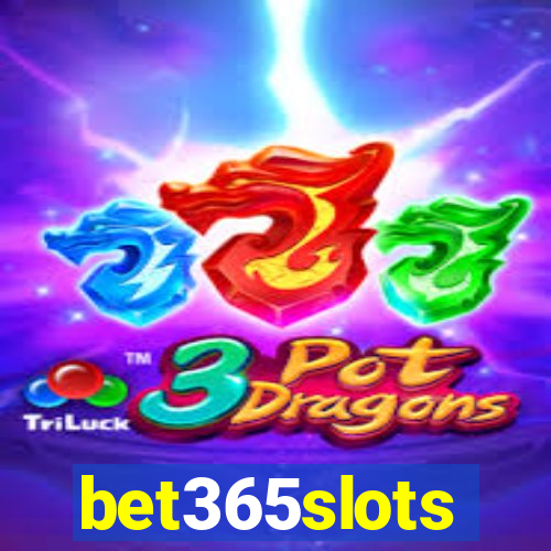 bet365slots