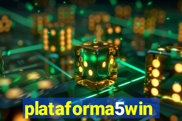 plataforma5win