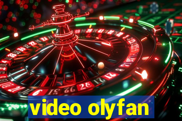 video olyfan