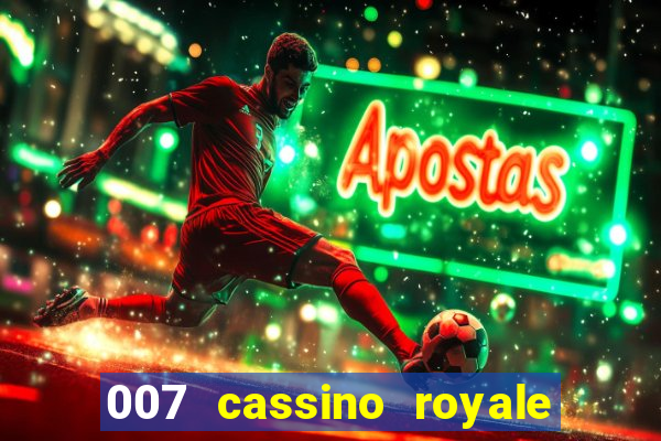 007 cassino royale download dublado 4shared