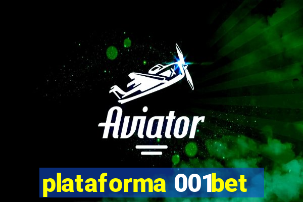 plataforma 001bet