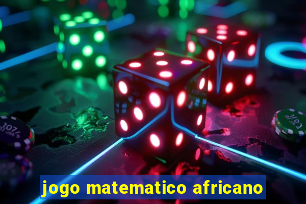 jogo matematico africano