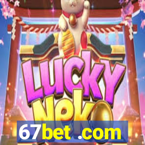 67bet .com