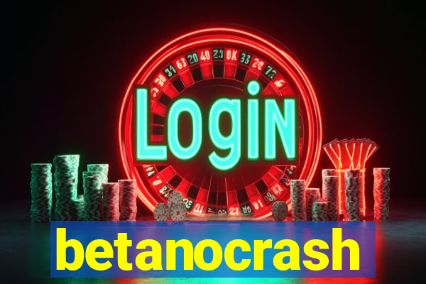 betanocrash