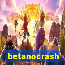 betanocrash