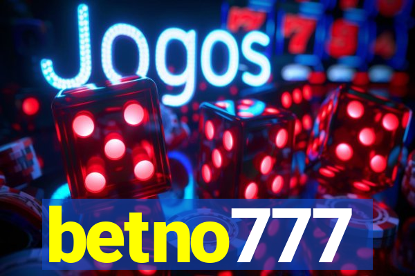 betno777