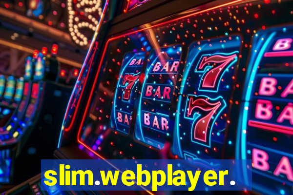 slim.webplayer.one