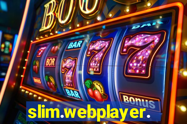 slim.webplayer.one