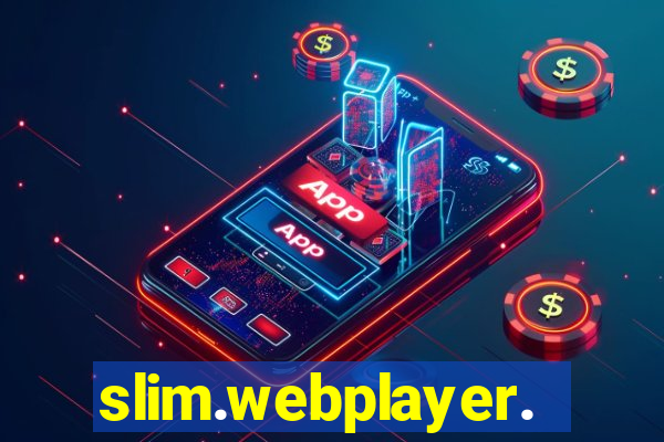 slim.webplayer.one