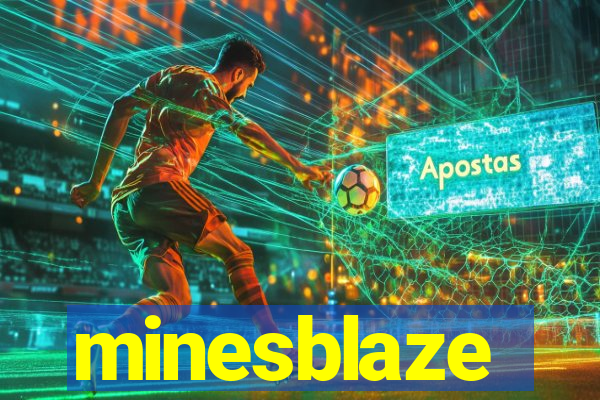 minesblaze