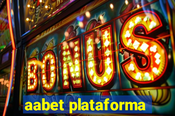 aabet plataforma