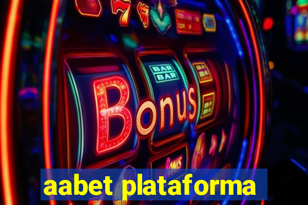 aabet plataforma