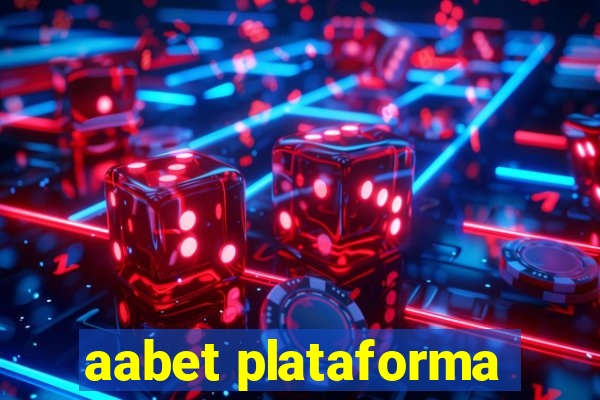 aabet plataforma