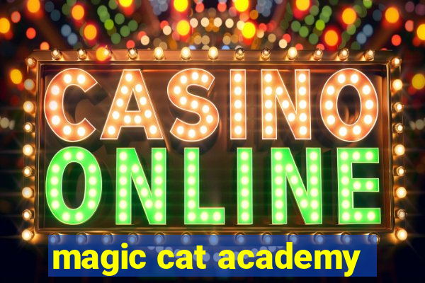 magic cat academy