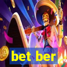 bet ber