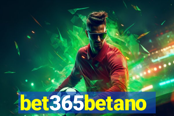 bet365betano