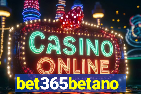 bet365betano