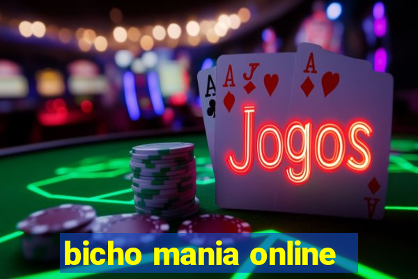 bicho mania online