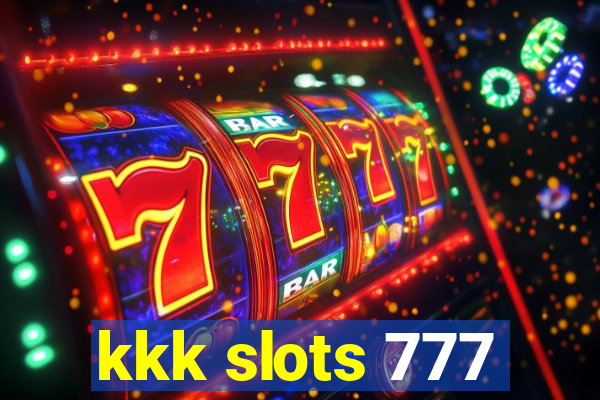 kkk slots 777