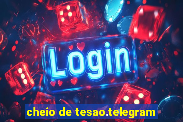 cheio de tesao.telegram