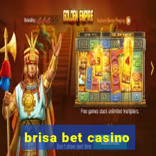 brisa bet casino