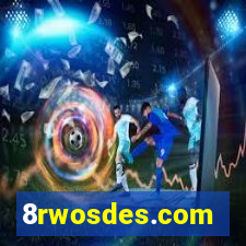 8rwosdes.com