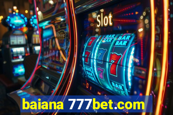 baiana 777bet.com