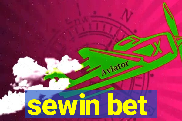 sewin bet