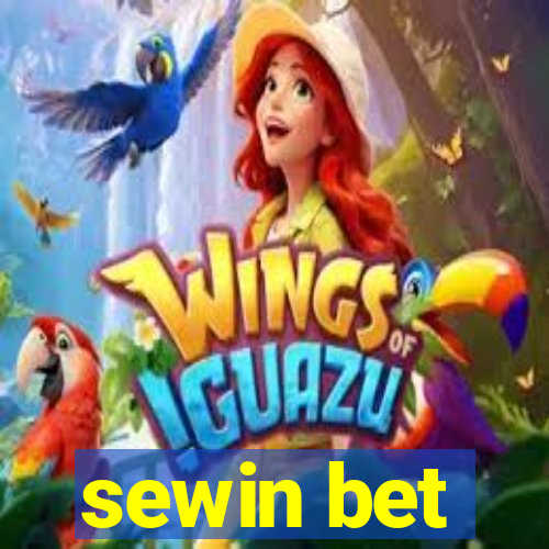 sewin bet