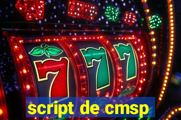 script de cmsp