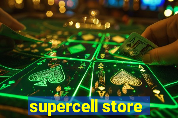 supercell store