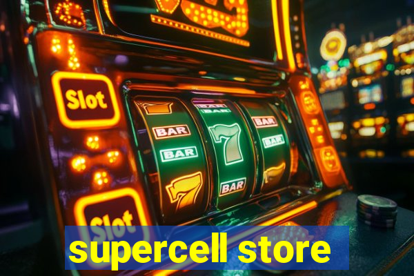 supercell store