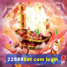 22888bet com login