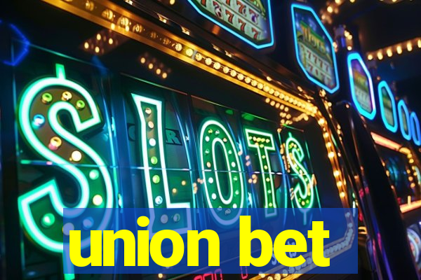 union bet