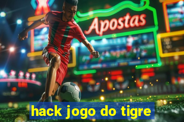 hack jogo do tigre