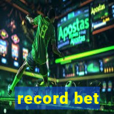 record bet