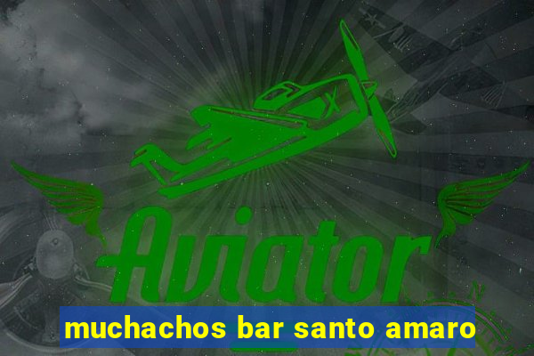 muchachos bar santo amaro