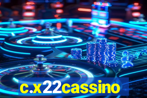 c.x22cassino