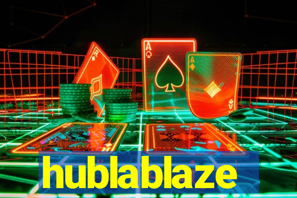 hublablaze